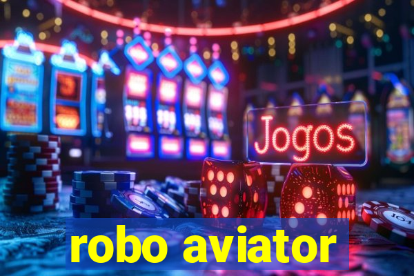 robo aviator