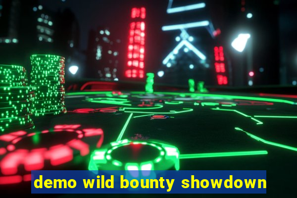 demo wild bounty showdown