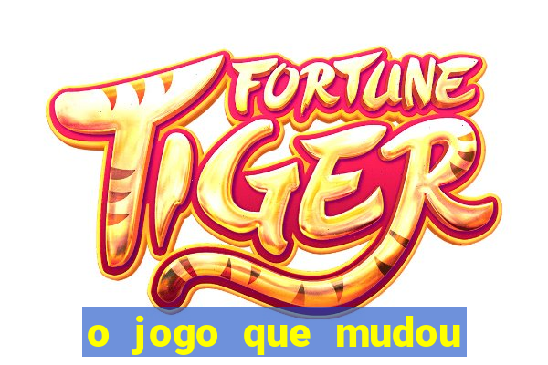 o jogo que mudou a hist贸ria torrent magnet