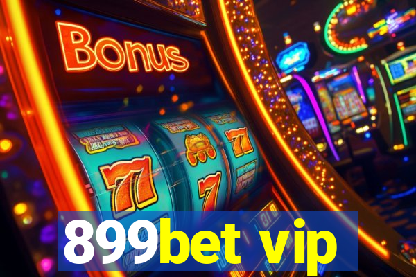 899bet vip