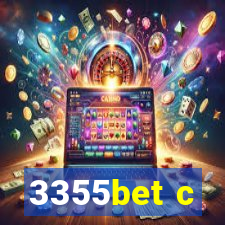 3355bet c