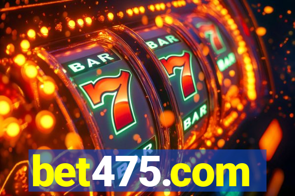 bet475.com