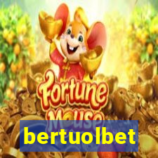 bertuolbet