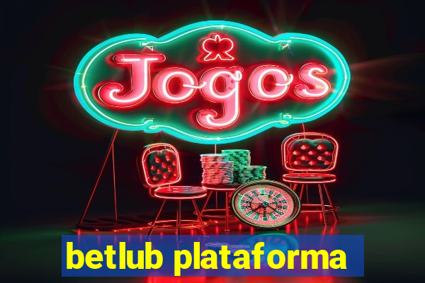 betlub plataforma