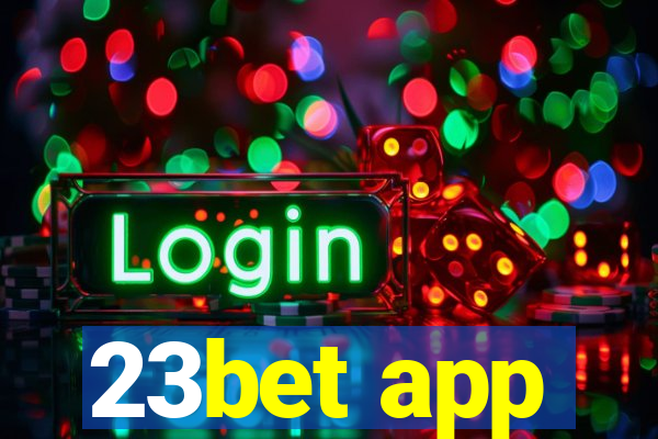 23bet app