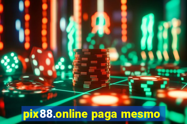 pix88.online paga mesmo