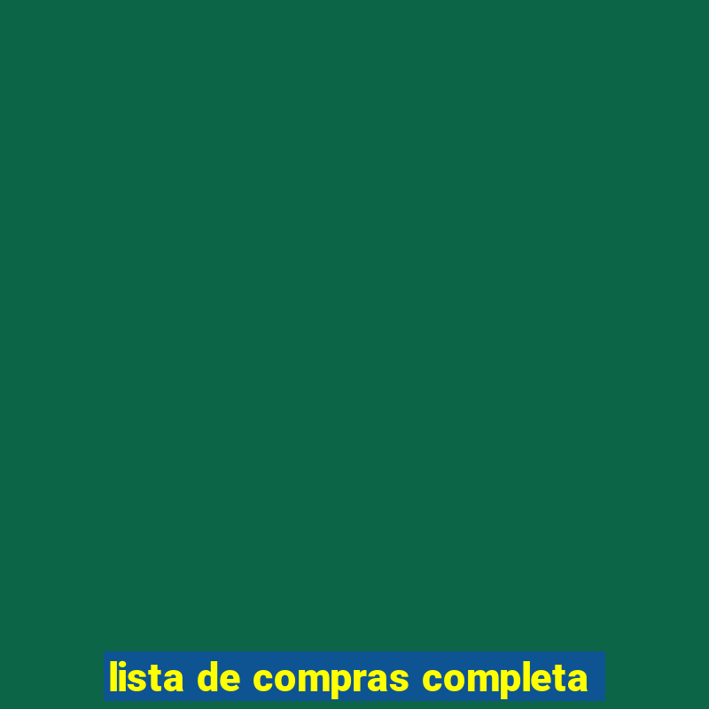 lista de compras completa