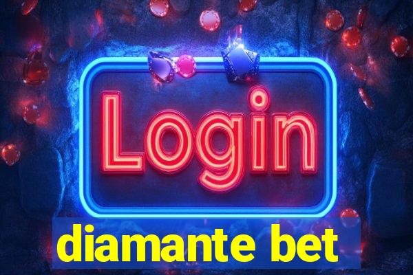 diamante bet