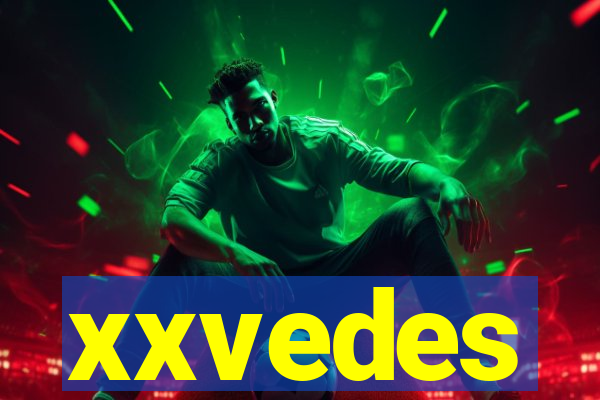 xxvedes