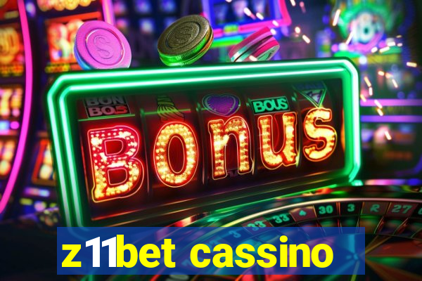 z11bet cassino