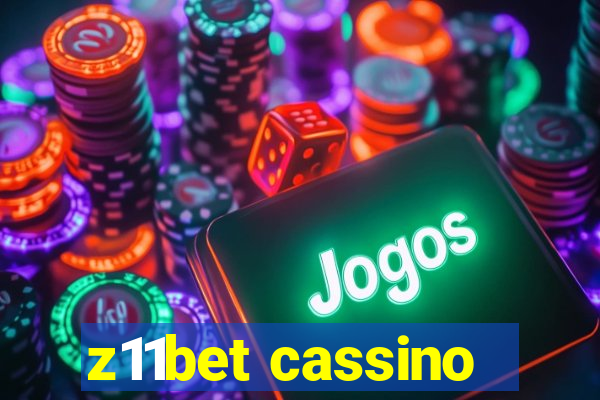 z11bet cassino