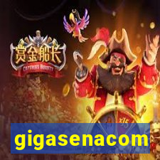 gigasenacom