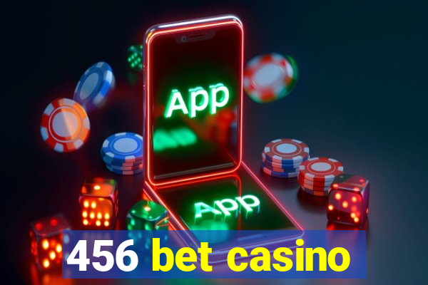 456 bet casino