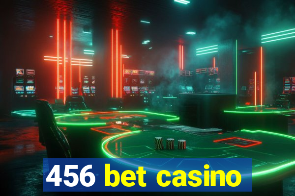 456 bet casino