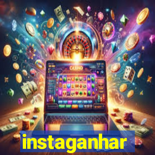 instaganhar