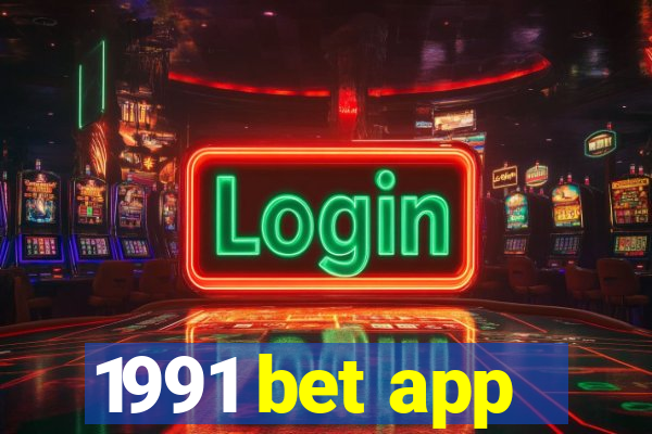 1991 bet app