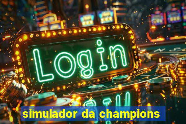 simulador da champions