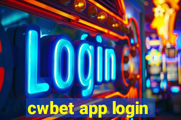 cwbet app login