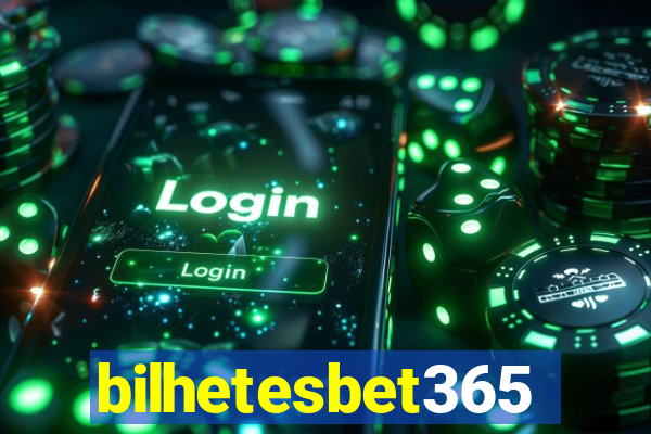 bilhetesbet365