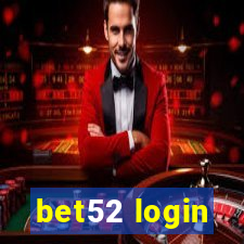 bet52 login