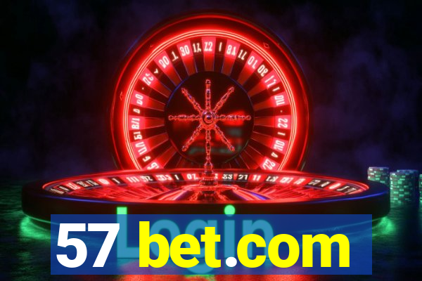 57 bet.com