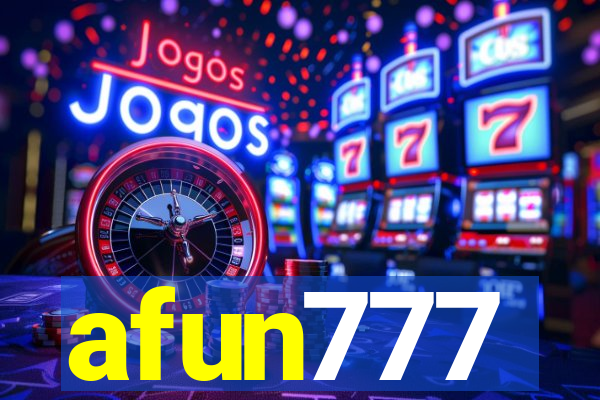 afun777