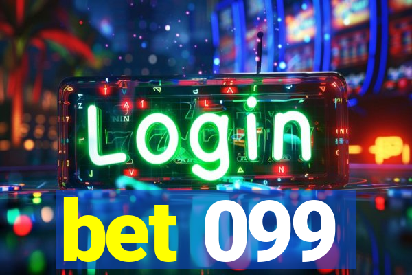 bet 099