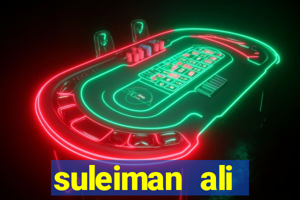 suleiman ali nashnush altura