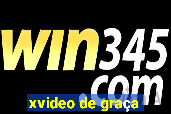 xvideo de graça