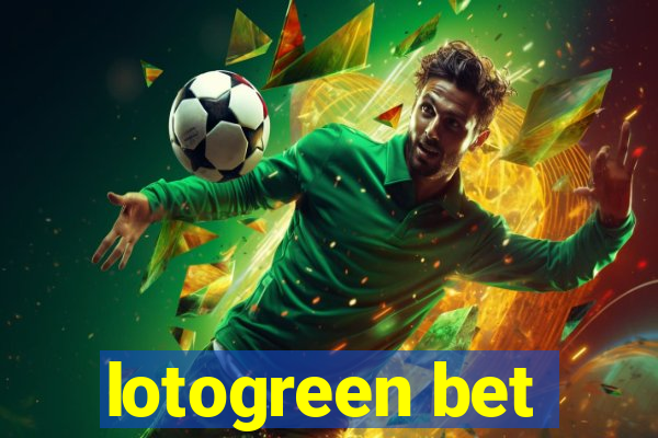 lotogreen bet