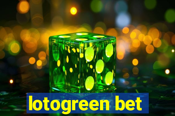 lotogreen bet