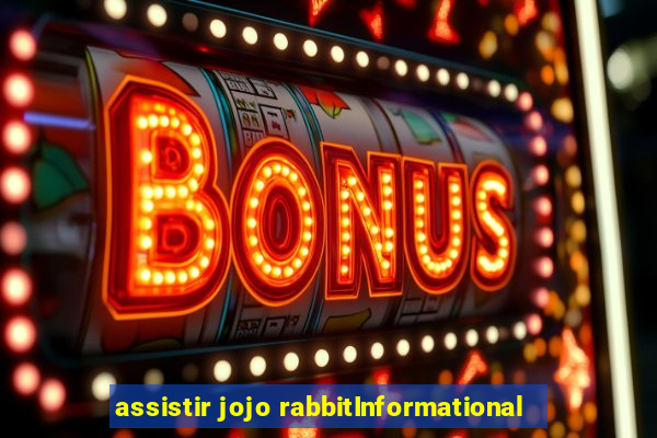 assistir jojo rabbitInformational