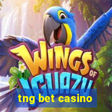 tng bet casino