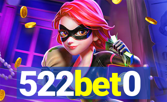 522bet0