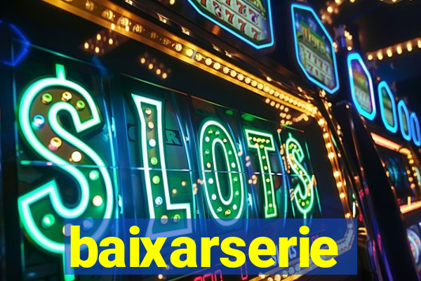 baixarserie