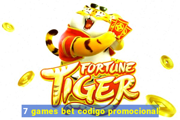 7 games bet codigo promocional