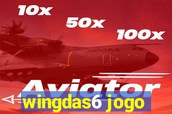 wingdas6 jogo