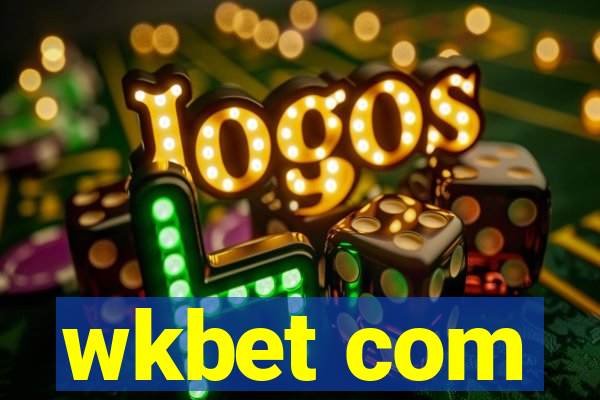 wkbet com