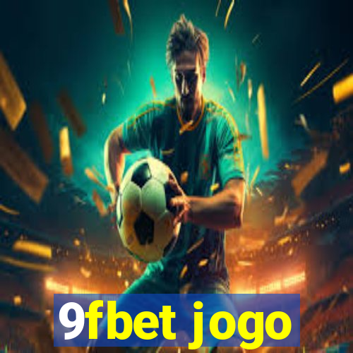 9fbet jogo