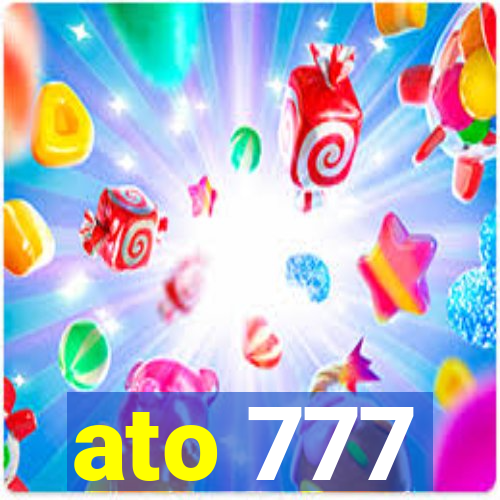 ato 777