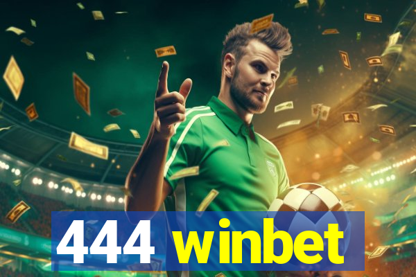 444 winbet