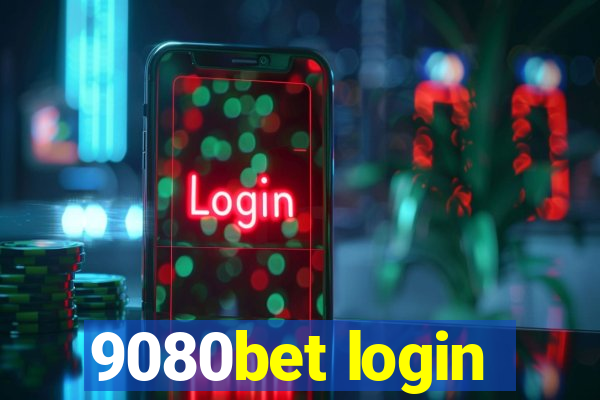 9080bet login