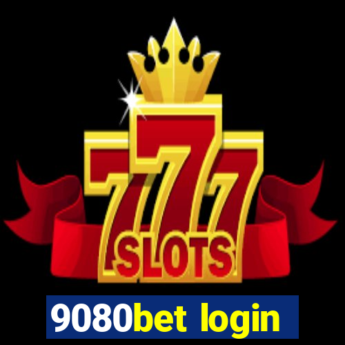 9080bet login