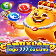 fogo 777 cassino