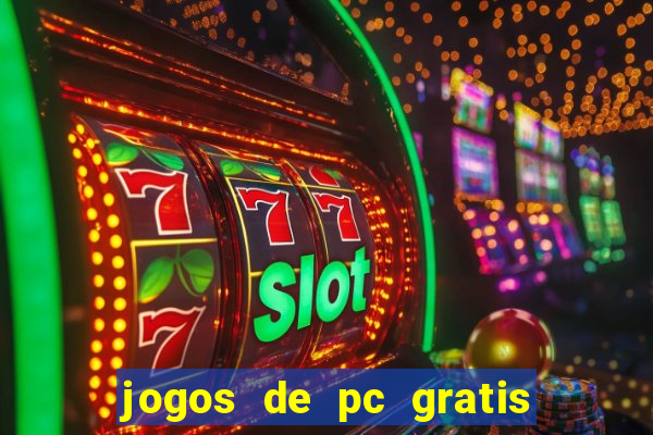 jogos de pc gratis para download