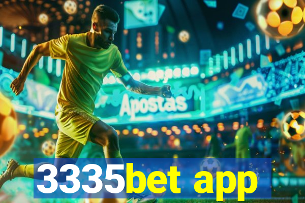 3335bet app