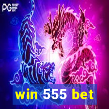 win 555 bet