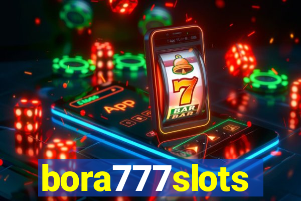 bora777slots