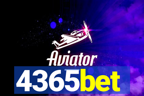 4365bet