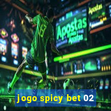 jogo spicy bet 02